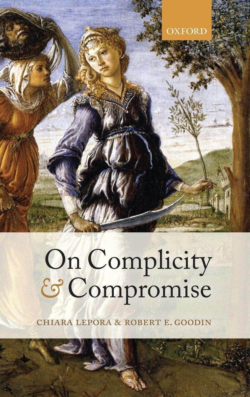 ON COMPLICITY & COMPROMISE C
