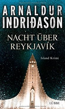 Nacht über Reykjavík: Island Krimi