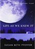 Life As We Knew It: Life As We Knew It Series, Book 1