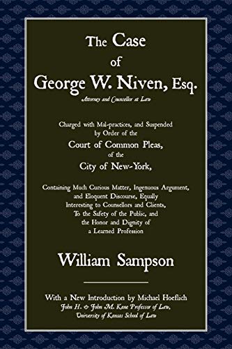 The Case of George W. Niven, Esq.