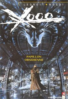 Xoco. Vol. 1. Papillon obsidienne