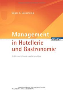 Management in Hotellerie und Gastronomie