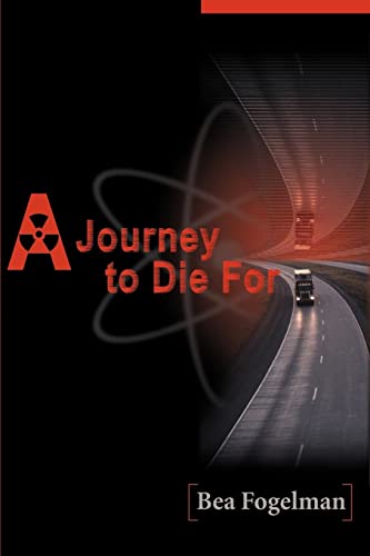 A Journey to Die For