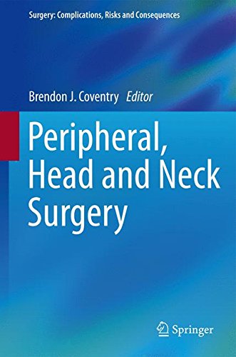 Peripheral, Head and Neck Surgery (Surgery: Complications, Risks and Consequences)