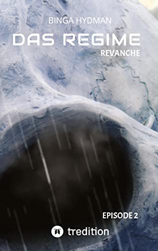 DAS REGIME 2: REVANCHE