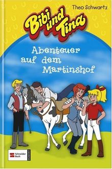 Bibi und Tina, Abenteuer auf dem Martinshof