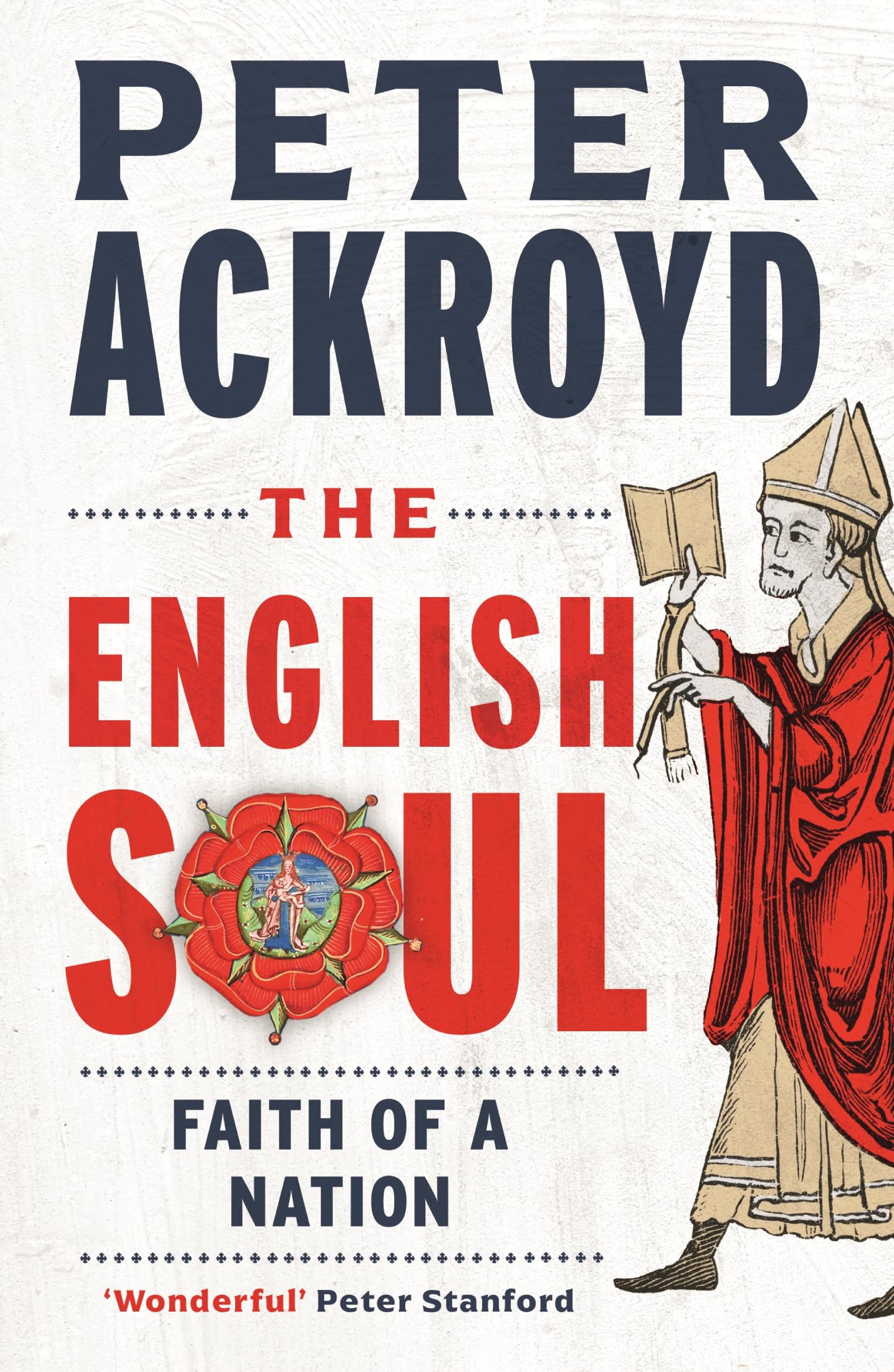 The English Soul: Faith of a Nation