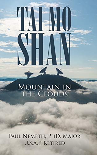 TAI MO SHAN: Mountain in the Clouds