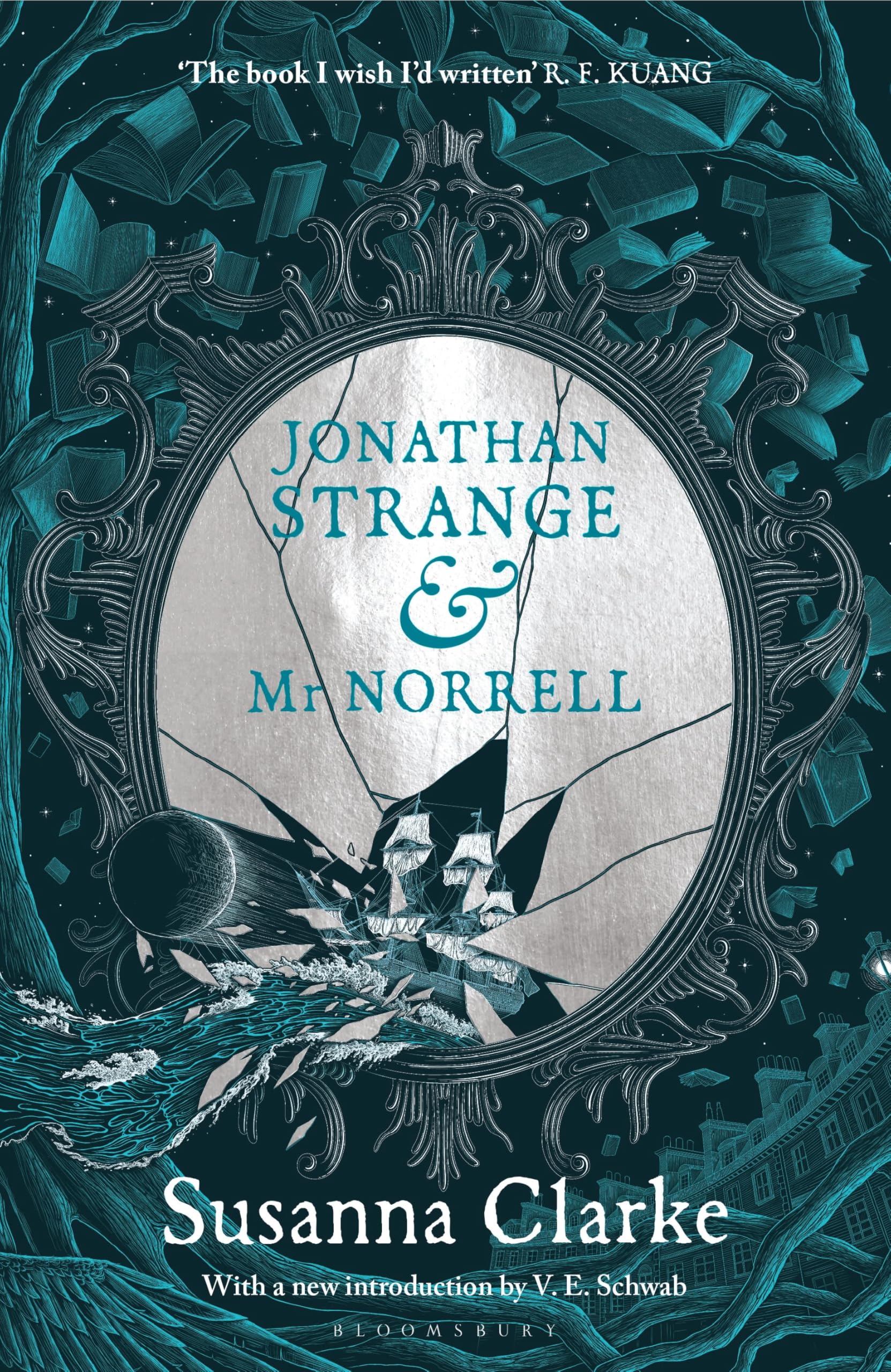 Susanna Clarke Jonathan Strange & Mr Norrell, A Novel