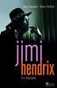 Jimi Hendrix: Eine Biographie
