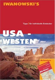 USA - Westen. Reise-Handbuch: Tipps für individuelle Entdecker