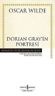 Dorian Grayin Portresi: Hasan Ali Yücel Klasikler Dizisi