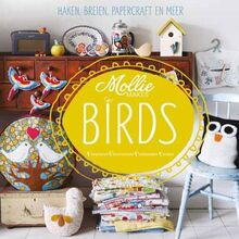 Mollie makes birds / druk 1 von Mollie Makes Team | Buch | Zustand sehr gut