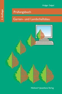 Prufungsbuch Garten Und Landschaftsbau In Uber 2700 Fragen Und