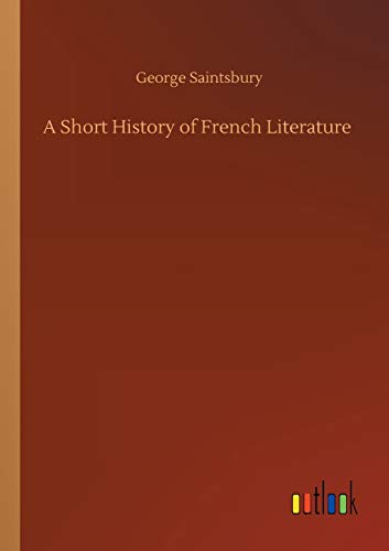 A Short History of French Literature