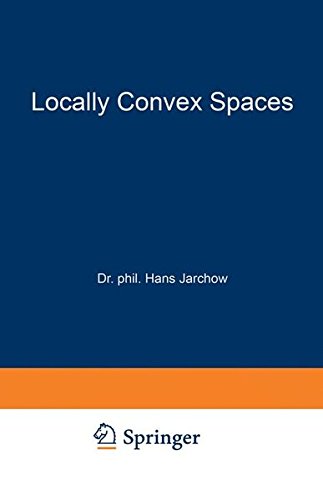 Locally Convex Spaces (Mathematische Leitfäden)