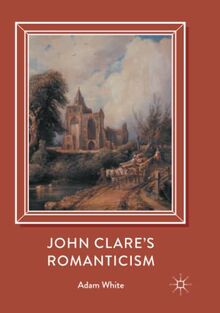 John Clare's Romanticism