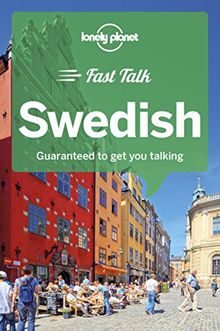 Fast talk Swedish : guaranteed to get you talking