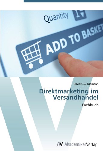 Direktmarketing im Versandhandel: Fachbuch