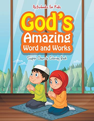 God's Amazing Word and Works : Super Church Coloring Book