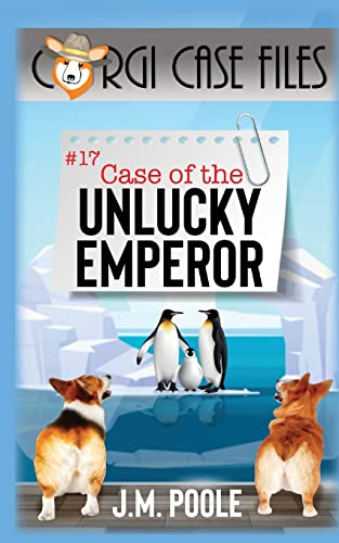 Case of the Unlucky Emperor (Corgi Case Files, Band 17)
