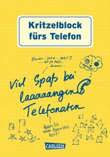 Kritzelblock fürs Telefon: Mehr Spaß bei laaaaangen Telefonaten