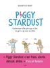 Piggy Stardust : confessions d'un père qui a fait ce qu'il a pu avec sa fille