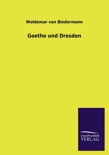 Goethe und Dresden