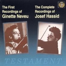 Violinwerke (Aufnahmen mit Ginette Neveu und Josef Hassid 1938-1940) von Neveu,Ginette, Hassid,Josef | CD | Zustand sehr gut