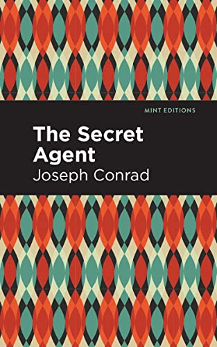 The Secret Agent (Mint Editions―Literary Fiction)