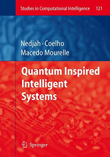 Quantum Inspired Intelligent Systems (Studies in Computational Intelligence)