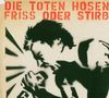 Friss Oder Stirb (4 Non-Album-Tracks)