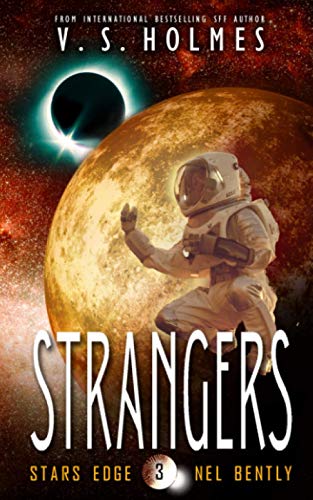 Strangers (Stars Edge: Nel Bently, Band 3)