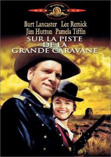 Sur la piste de la grande caravane [FR Import]