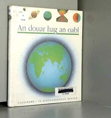 La Terre et le ciel. An Douar hag an oabl