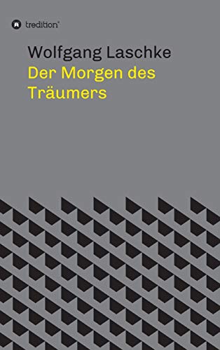 Der Morgen des Träumers