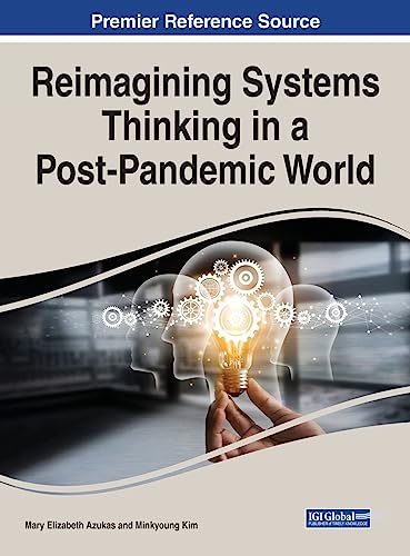 Reimagining Systems Thinking in a Post-Pandemic World