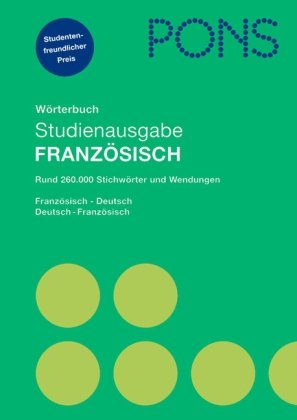 PONS Wörterbuch Studienausgabe Französisch: Französisch-Deutsch ...