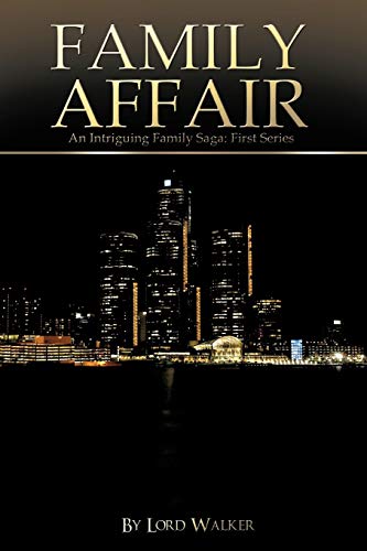 Family Affair: An Intriguing Family Saga: First Series
