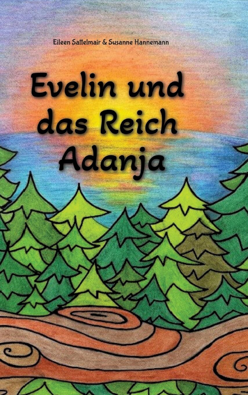 Evelin und das Reich Adanja