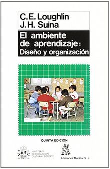 El ambiente de aprendizaje : diseño y organización (Coedición Ministerio de Educación)