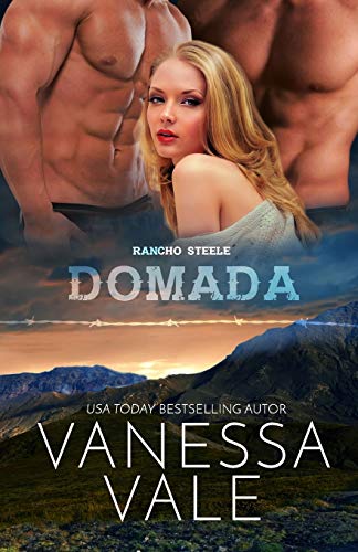 Domada: Letra Grande (Rancho Steele, Band 2)