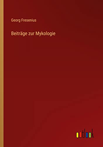 Beiträge zur Mykologie