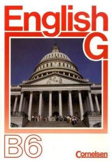 English G, Ausgabe B, Bd.6, Schülerbuch: Für das 10. Schuljahr