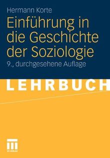 Einführung in die Geschichte der Soziologie