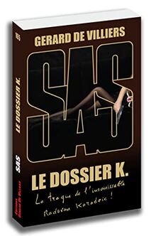 Le dossier K