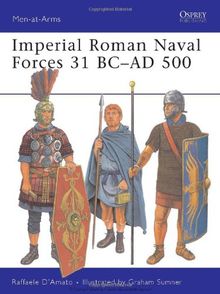 Imperial Roman Naval Forces 31 BC-AD 500 (Men-at-Arms)