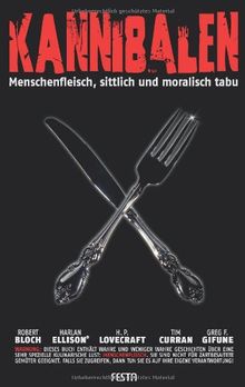 Kannibalen: Menschenfleisch - sittlich und moralisch tabu