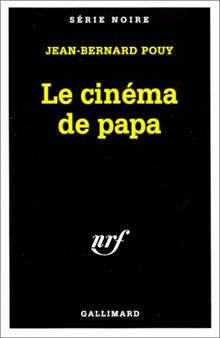 Le cinéma de papa