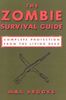 Zombie Survival Guide: Complete Protection from the Living Dead
